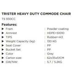 Trister Heavy Duty Commode Chair TS 930CC Trister Heavy Duty Commode Chair TS 930CC