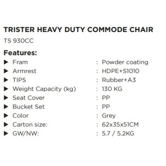 Trister Heavy Duty Commode Chair TS 930CC